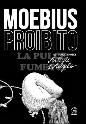 MOEBIUS PROIBITO - ARTIGLI D'ANGELO